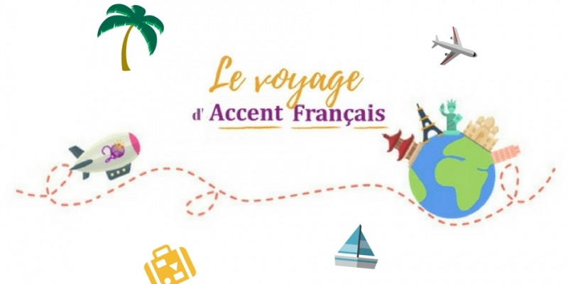 The journey of French Accent!